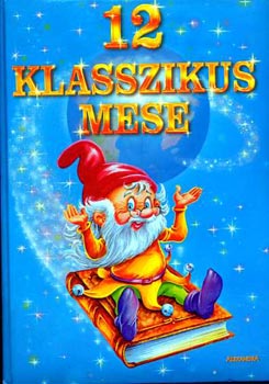 12 klasszikus mese