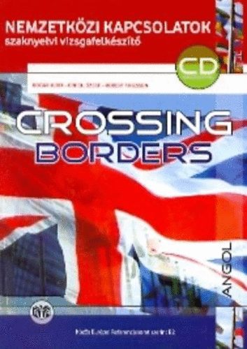 Bogár Judit; Erdei József; Robert Thiessen - Crossing Borders