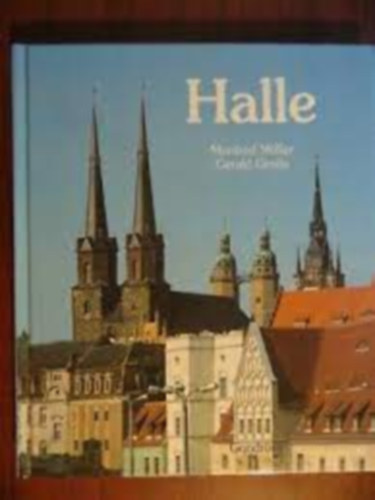 Manfred M�ller Gerald Gro�e - Halle
