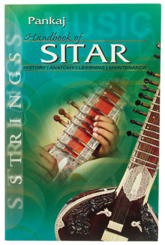 Pankaj Vishal - Handbook of Sitar