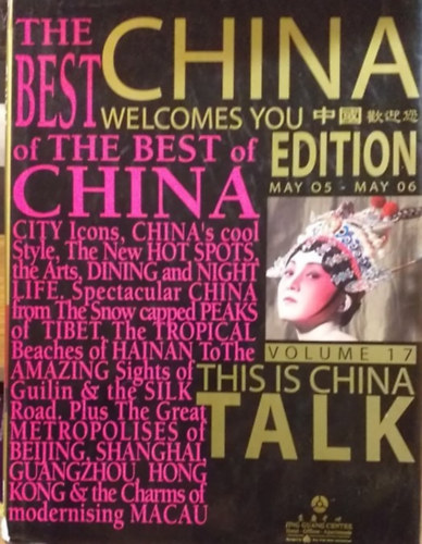 China Welcomes You Edition May 05 - May 06 Volume 17.