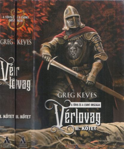 Greg Keyes - Vrlovag I-II.