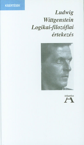 Ludwig Wittgenstein - Logikai-filoz�fiai �rtekez�s