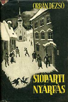 Orb�n Dezs� - Si�parti ny�rf�s