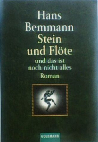 Hans Bemmann - Stein und Fl�te