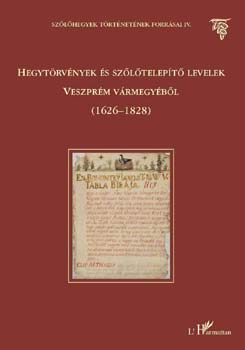 get Melinda - Hegytrvnyek s szltelept levelek Veszprm vrmegybl (1626-1828)