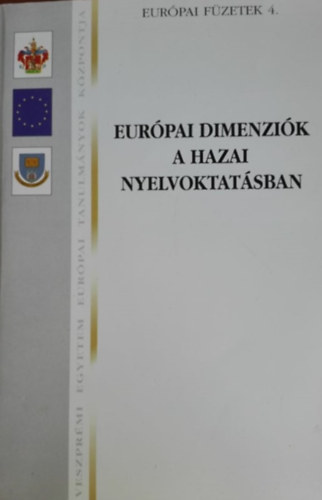 Eur�pai dimenzi�k a hazai nyelvoktat�sban