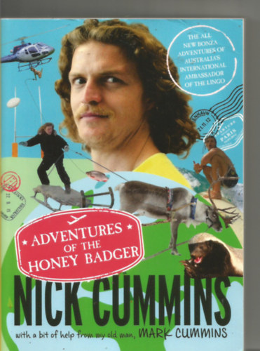 Nick Cummins - The Adventures of the Honey Badger