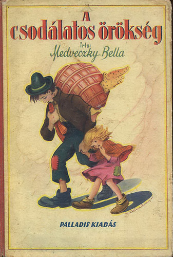 Medveczky Bella - A csodálatos örökség