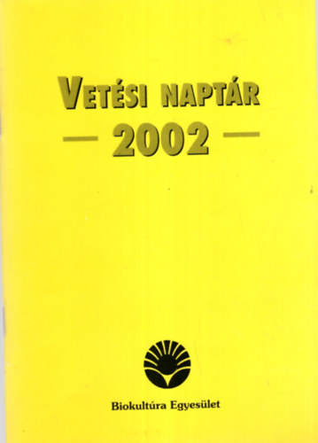 dr.Mezei Ott�n� - Vet�si napt�r 2002