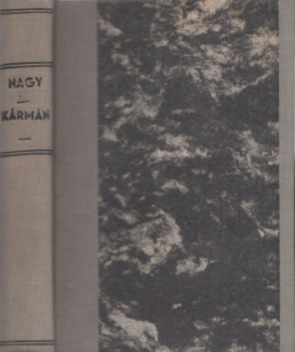 Dr. DR. K�rm�n Elem�r Nagy J�zsef - Az ethika alapvonalai + K�rm�n M�r ethik�ja (2 m� egybek�tve)