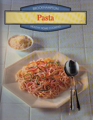 Fresh Ways with Pasta