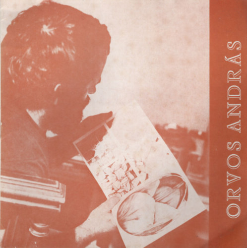 Orvos András festőművész kiállítása - Hódmezővásárhely Tornyai János Múzeum 1980. szeptember