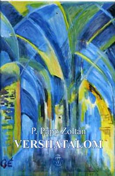 P. Papp Zolt�n - Vershatalom