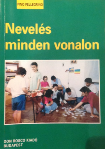 Pino Pellegrino - Nevelés minden vonalon