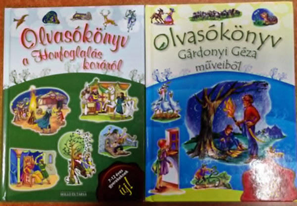 Lukács Zoltán  (szerk.) - Olvasókönyv a Honfoglalás koráról + Olvasókönyv Gárdonyi Géza műveiből