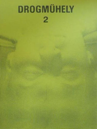 Drogm�hely 2