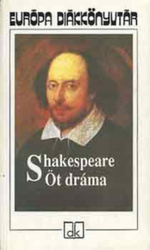 William Shakespeare - t drma - Shakespeare (Eurpa)