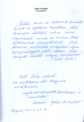 Gábor Erzsébet - Az erdők fia -dedikált