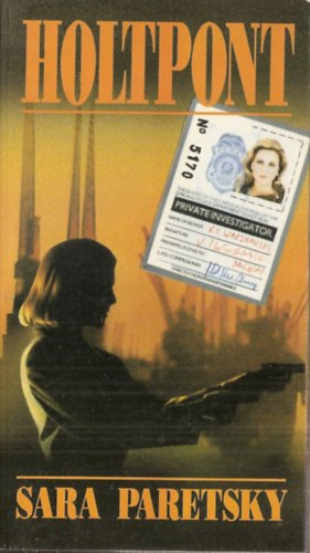 Sara Paretsky - Holtpont