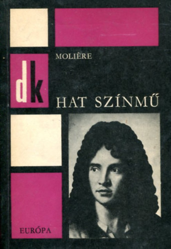 Molire - Hat sznm - Eurpa Dikknyvtr