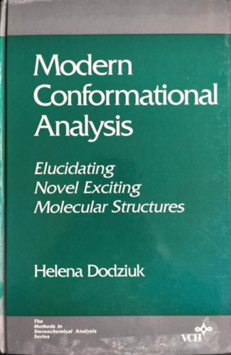 Helena Dodziuk - Modern Conformational Analysis