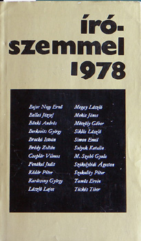Válogatta: Pelle János - Írószemmel 1978