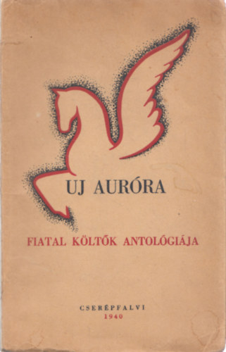 Új Auróra (fiatal költők antológiája)- számozott