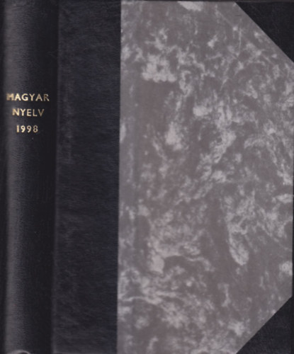 Juhász Dezső (szerk.) - Magyar nyelv 1998. - teljes évfolyam