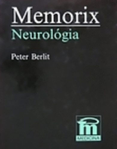 Peter Berlit - Memorix: Neurológia