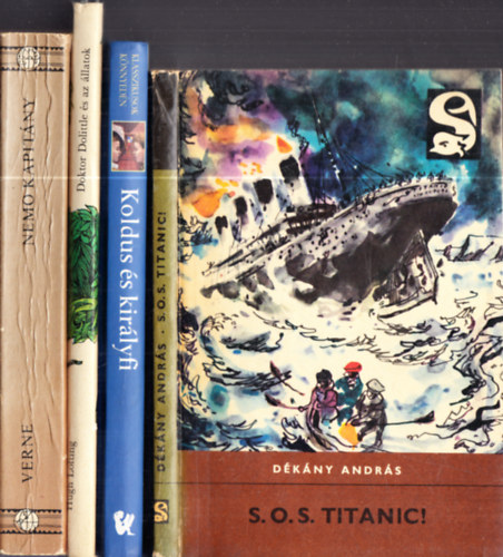 Hugh Lofting, Jules Verne Dkny Andrs - 4db. klasszikus ifjsgi regny: S.O.S. Titanic! + Koldus s kirlyfi (Mark Twain eredeti regnynek tdolgozsa) + Doktor Dolittle s az llatok + Nemo kapitny