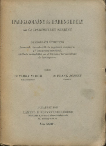 Iparigazolv�ny �s iparenged�ly az �j ipart�rv�ny szerint