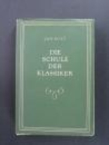 Jan Kott - Die Schule der Klassiker