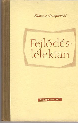 Tadeusz Nowogrodzki - Fejldsllektan
