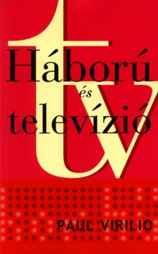 Paul Virilio - Hbor s Televzi