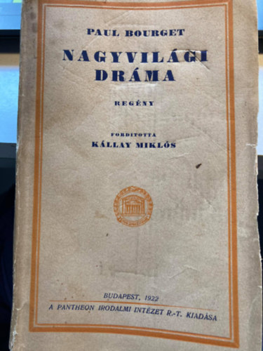 Paul Bourget - Nagyvilági dráma