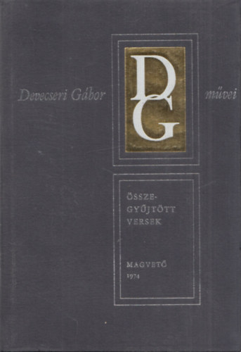 Devecseri G�bor - �sszegy�jt�tt versek