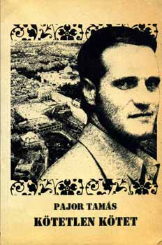 Pajor Tam�s - K�tetlen k�tet