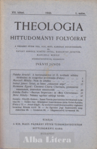 Ivnyi Jnos  (szerk) - Theologia hittudomnyi folyirat VII. ktet 1940. 1. szm