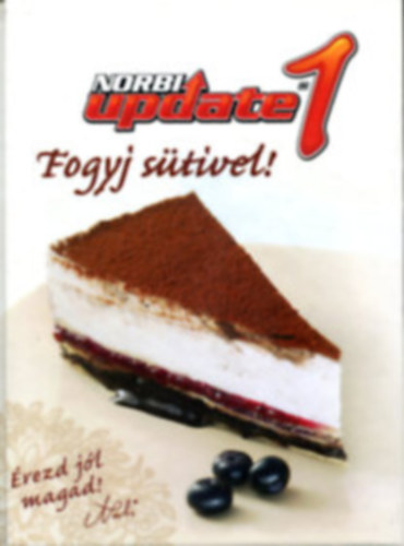 Schobert Norbert Rvsz Beatrix - Fogyj stivel!