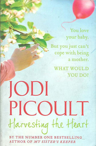 Jodi Picoult - Harvesting the Heart