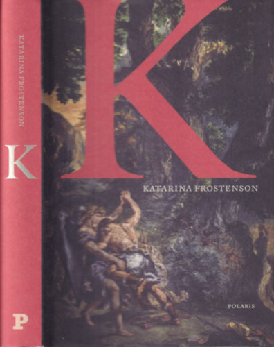 Katharina Frostenson - K (svd nyelv)