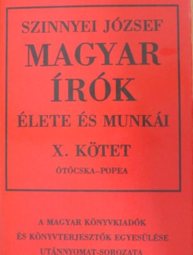 Gulyás Pál - Magyar írók élete és munkái X.