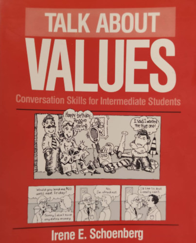 Talk About Values Conversation Skills for Intermadiate Students