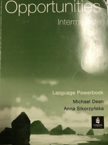 Michael Dean Anna Sikorzynska - Opportunities Intermediate - Language Powerbook