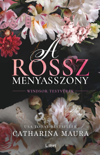 Catharina Maura - A rossz menyasszony