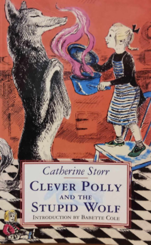Catherine Storr - Clever Polly and the Stupid Wolf