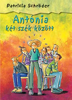 Patricia Schrder - Antnia kt szk kztt - Csak lnyoknak! 7.