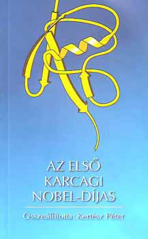 Az els� karcagi Nobel-d�jas