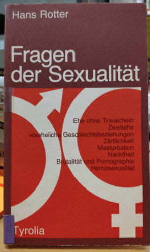 Hans Rotter - Fragen der Sexualit�t (A szexualit�s k�rd�sei)